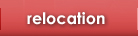 Relocating